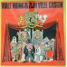 VUILE MONG & ZIJN VIEZE GASTEN Kapitaal Maakt Macht (Agitat – AG 010) België 1980 LP (Parody)